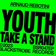 Youth! Take a stand | Arnaud Rebotini