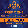 I See You (feat. Angenita Blackwood) | Prefix One