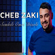 Samhili Omri Désolé | Cheb Zaki