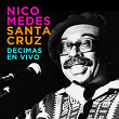 Décimas En Vivo (En Vivo) | Nicomedes Santa Cruz