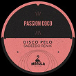 Disco Pelo (Sadeedo Remix) | Passion Coco
