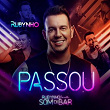 Passou (Rubynho Canta Som Di Bar) | Rubynho