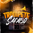 Trompete safado | Dj Lg Do Sf, Dj Martins