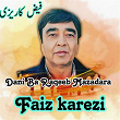 Dani Ba Raqeeb Mazadara | Faiz Karezi