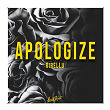 Apologize | Ribellu