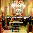 11 The Catholic Cadence Choir | Ultimate Christmas Songs