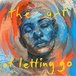 The Art Of Letting Go | Neon Dreams, Matthew Mole