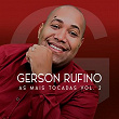 As Mais Tocadas, Vol.2 | Gerson Rufino