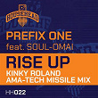 Rise Up (feat. Soul-Omai) (Kinky Roland Remix) | Prefix One