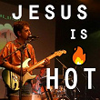 Jesus Is Hot | Koré