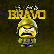 Bravo | Gold Up, Elji