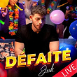 Défaite (Live) | Jeck