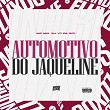 Automotivo do Jaqueline | Mc Mn, Dj V7 Da Z