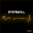 Mystic Groove | Stonewall