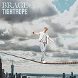 Tightrope | Brage