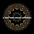 8 Tonic Tunes Healing Harmonies | Ibiza Dj Rockerz