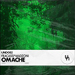 Omache (Extended Mix) | Fracassi, Madzoni