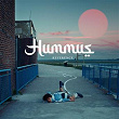 Hummus (Reverence Edit) | Aufgang
