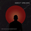 Sweet Dreams (Mixes) | Geo Da Silva, George Buldy