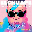 El Trompeta (Pretty Remix) | El Chuape, Nick & Danny Chatelain