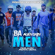 Ba Men | Alien Skin Official