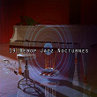 19 Bebop Jazz Nocturnes | Relaxing Piano