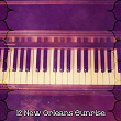 12 New Orleans Sunrise | Bossa Nova