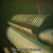 14 Jazz Cafe Whispers | Bossa Nova