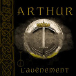 Arthur, l'avènement | Jaufré Darroux, Od