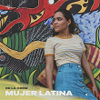 Mujer Latina | De La Crem