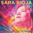 Cambiar las Tornas | Sara Rioja