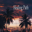 Healing Path | Relaxing Music