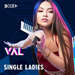 Single ladies (En Directe 3Cat) | Val