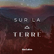 Sur la terre (Live) | Dan Luiten