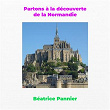 Partons à la découverte de la Normandie | Béatrice Pannier, Streamzbook Français, Streamzbook Tourisme Français