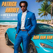 Bam Bam Bam (feat. Alexyo, Rek'a) | Patrick Andrey