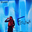 FEELING | Kalash