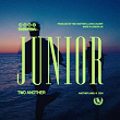 JUNIOR | Two Another