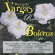 Romántico Boleros | Mariachi Vargas De Tecalitlán