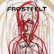 Blood | Frostfelt