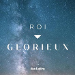 Roi glorieux (Live) | Dan Luiten