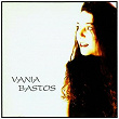 VANIA BASTOS | Vânia Bastos