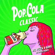 Pop Cola Classic (Big Pizza & Gome Extended Remix) | Alexandra Stan