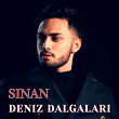 Deniz Dalgalari | Sinan