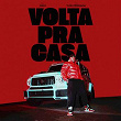 Volta Pra Casa | Mc Davi, Dj Yuri Pedrada