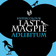 AdLibitum | Last Magpie