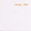 Lounge...r&b | Nasca