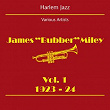 Harlem Jazz (James Bubber Miley Volume 1 1923-24) | Divers
