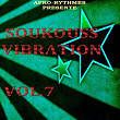 Soukouss Vibration, Vol. 7 (Afro-Rythmes présente) | Pharaon N Shora