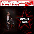 Make A Move | Houseboy